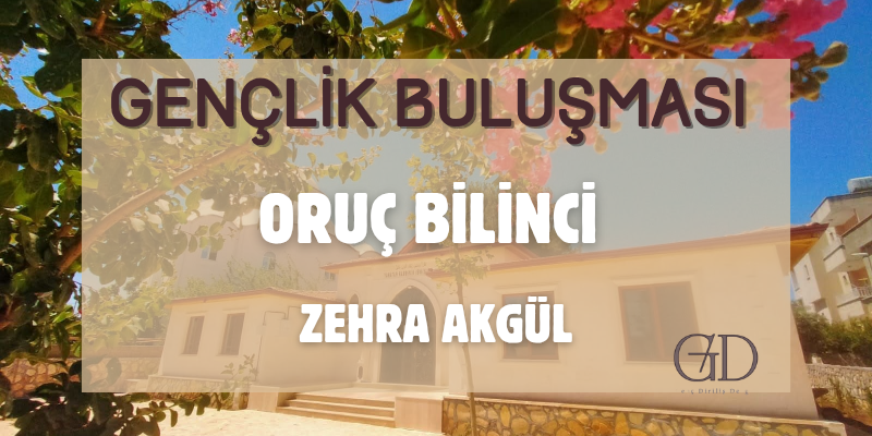 ORUÇ BİLİNCİ